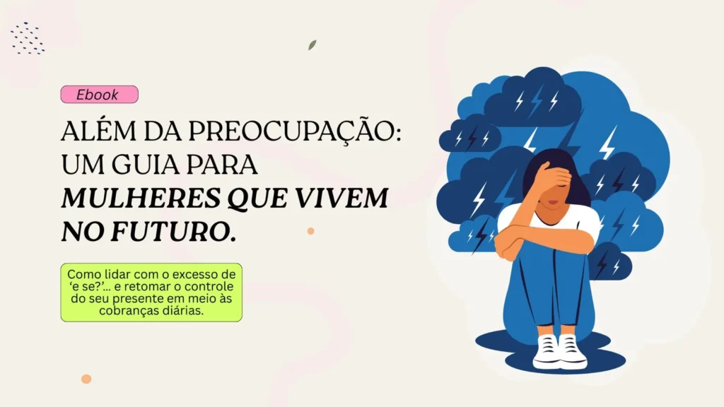 Capa do ebook Além da Preocupação, guia para mulheres com ansiedade